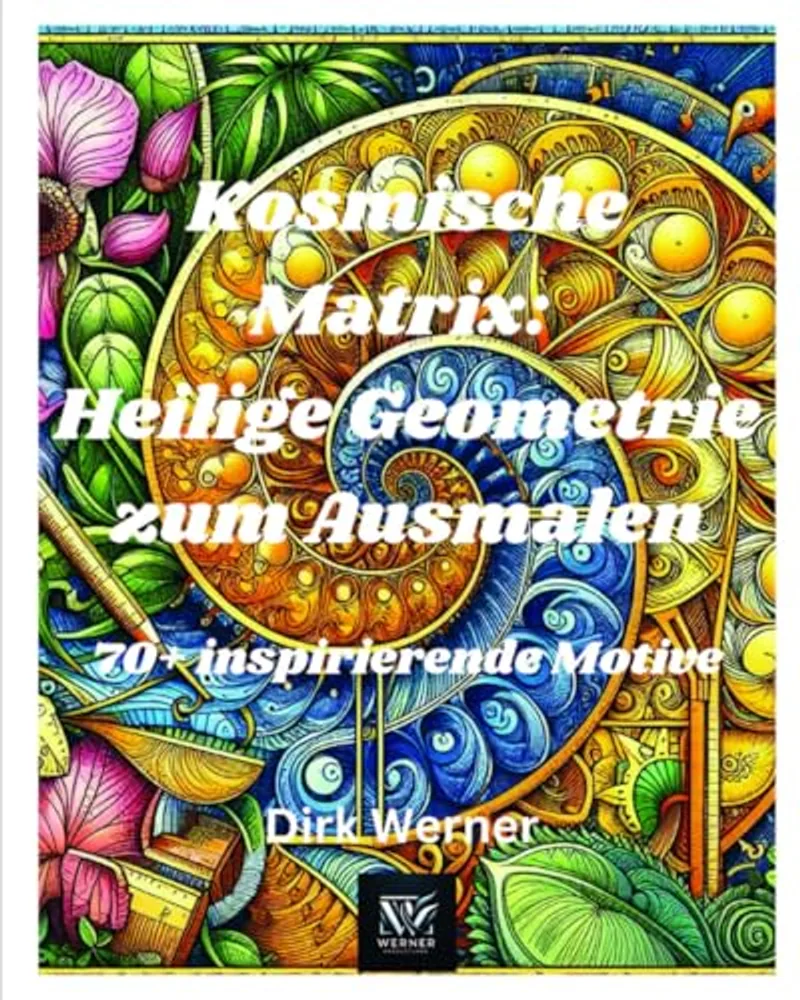 Kosmische Matrix: Heilige Geometrie zum Ausmalen: 70+ inspirierende Motive — Cover